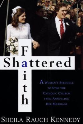Shattered Faith - 0679439951, Sheila Rauch Kennedy, hardcover
