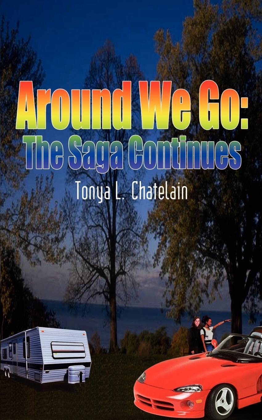 Tonya L. Chatelain | Around We Go | Taschenbuch | Englisch (2003) |