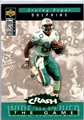 1994 Collector's Choice #C30 Irving Fryar You Crash the Game Green Foil