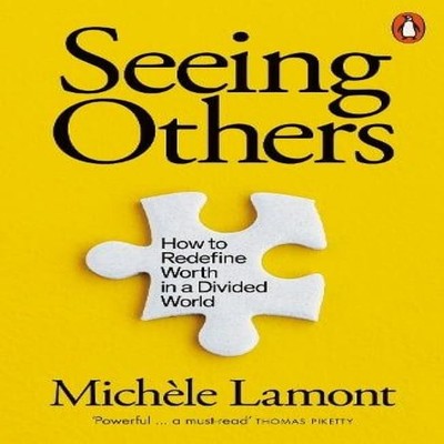 Seeing Others How to Redefine Worth in a Divided World TBS-Pengui