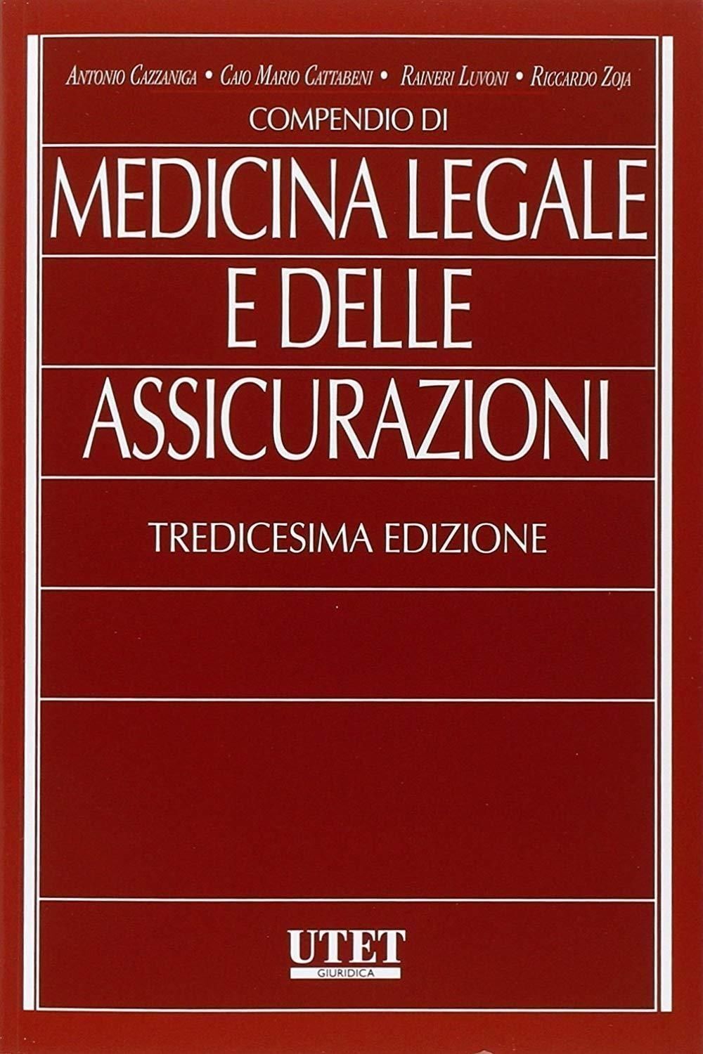 Libri Compendio Di Medicina Legale A Delle Assicurazioni