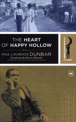 THE HEART OF HAPPY HOLLOW: A COLLECTION OF STORIES (HARLEM By Paul Laurence VG