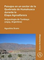 Agustina Scaro | Paisajes En Un Sector De La Quebrada De Humahuaca Durante La...