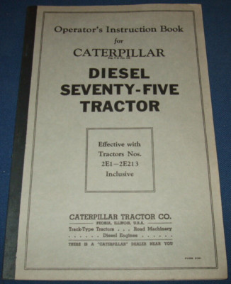 CAT CATERPILLAR SEVENTY-FIVE 75 TRACTOR DOZER OPERATION MAINTENANCE MANUAL