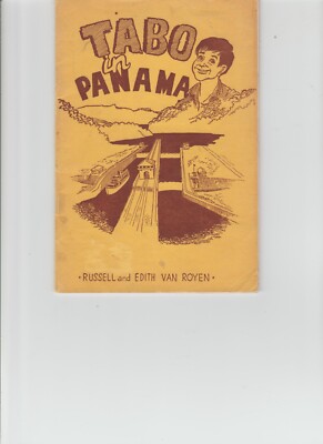 Tabo In Panama by Russell and Edith Van Royen