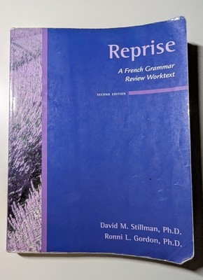 Reprise: a French Grammar Review Worktext David M., Gordon, Ronni