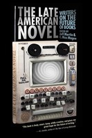 Jeff Martin (U. A.) | The Late American Novel | Taschenbuch | Englisch (2011)