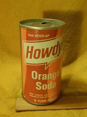 HOWDY! Orange Soda [Seven-Up Research Corp.] Steel Flat Top ~ Vtg USA ...