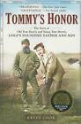Tommy's Honor: The Story of Old Tom Morris and Young Tom Morris, Golf's Founding Father and Son by Kevin Cook (Paperback / softback, 2008)