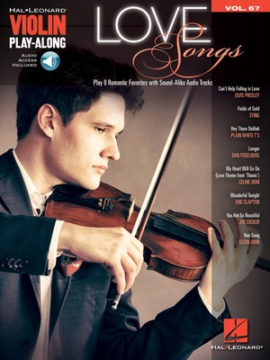 Love Songs for Violin Play-Along Vol 67 Solo Sheet Music Hal Leonard Book Audio