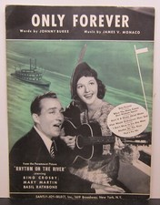 Only Forever - Johnny Burke & James V. Monaco - Sheet Music  1940