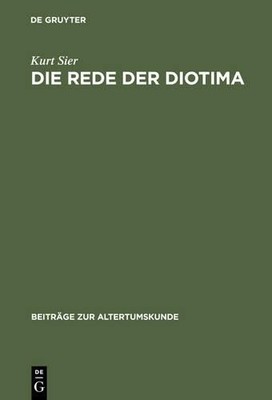 Die Rede der Diotima by Kurt Sier - 9783598776359