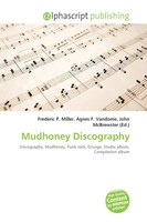 Frederic P. Miller (U. A.) | Mudhoney Discography | Taschenbuch | Englisch