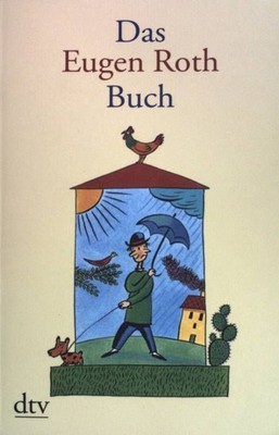 Das Eugen-Roth-Buch. (dtv ; 21137) Roth, Eugen: