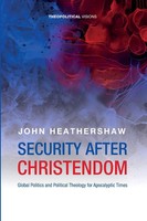 Security After Christendom | John Heathershaw | Taschenbuch | Englisch | 2024