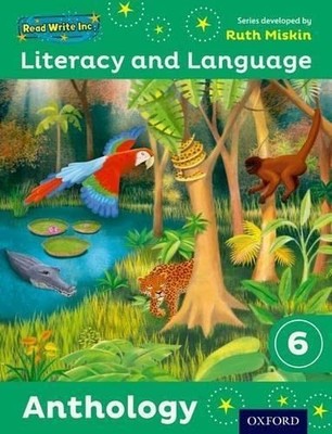 Read Write Inc.: Literacy & Language: Year 6 Antho by Raby, Charlotte 0198493827