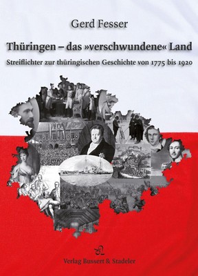 Thüringen - das »verschwundene« Land | Gerd Fesser | Deutsch | Buch | 188 S.