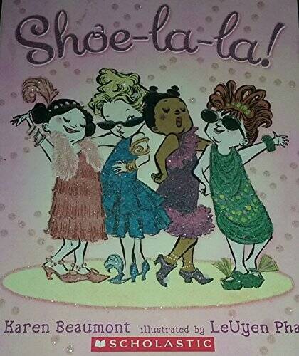 Shoe-la-la! - Paperback By Beaumont, Karen - VERY GOOD