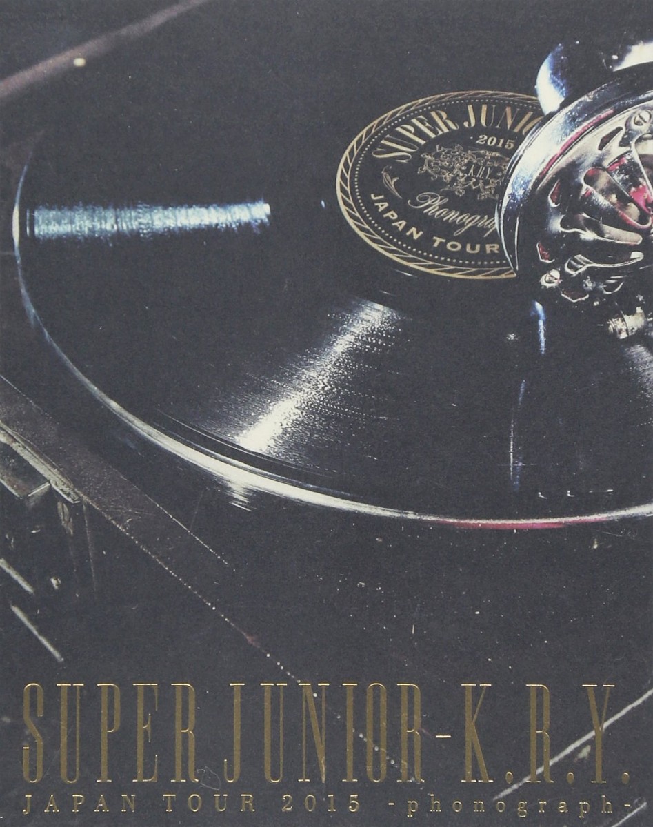 Super Junior-K.R.Y. Japan Tour 2015 ~Phonograph~ (Bd2-Disc Set 
