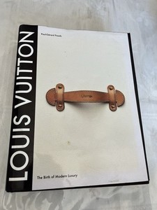 Louis Vuitton the Birth of Modern Luxury | eBay