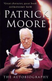 Patrick Moore: The Autobiography von Sir Patrick Moore | Buch | Zustand gut
