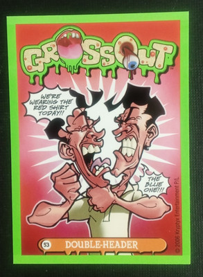 2006 Upper Deck Grossout Card Double-Header #53