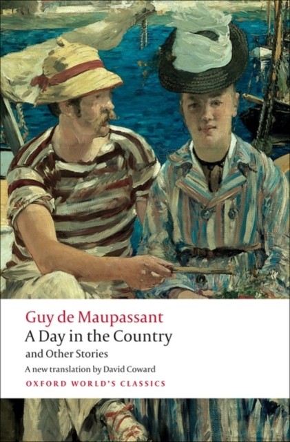 A Day in the Country and Other Stories by Guy de Maupassant (Paperback Book)