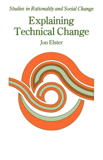 Thumbnail - Jon Elster Explaining Technical Change (taschenbuch)