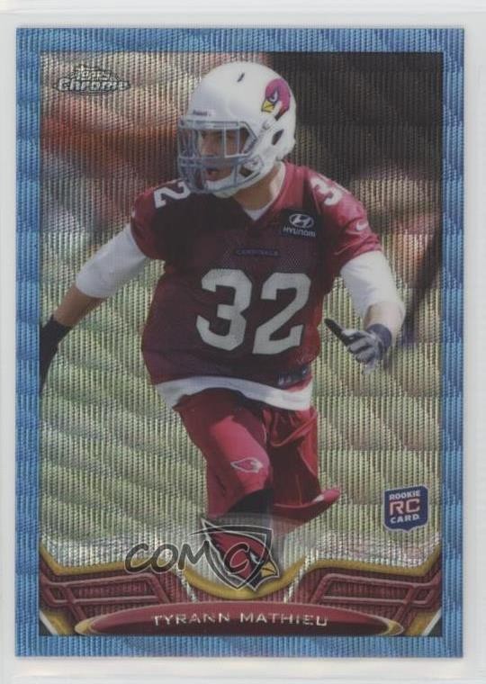 2013 Topps Chrome Blue Wave Refractor Tyrann Mathieu #4 0gn6