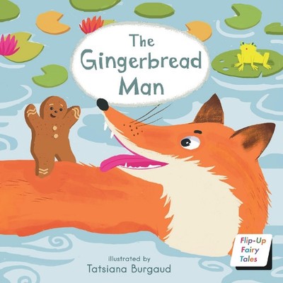The Gingerbread Man (Taschenbuch) Flip-Up Fairy Tales