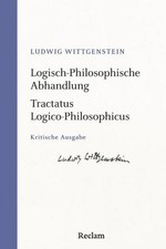 Logisch-Philosophische Abhandlung. Tractatus Logico-Philosophicus Ludwig Wittgen