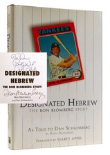 Ron Blomberg, Dan Schlossberg DESIGNATED HEBREW The Ron Blomberg Story Signed 1s
