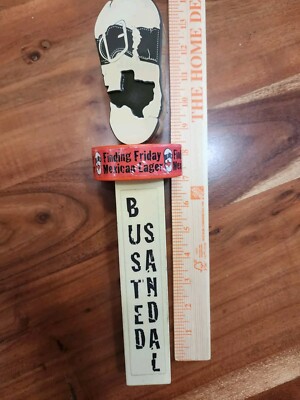 Beer Tap Busted Sandal Finding Friday Mexican  SAN ANTONIO Alamo Texas Microbrew
