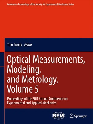 Tom Proulx | Optical Measurements, Modeling, and Metrology, Volume 5 | Buch | x