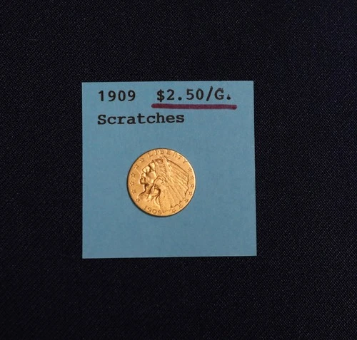 1909 2.5 dollar gold indian head coin (Scratches)