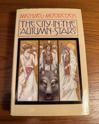 The City in the Autumn Stars Michael Moorcock Ace 1st EDITION Hardcover Von Bek