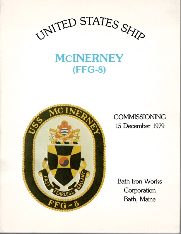 USS McInerney FFG 8 Commissioning Ceremony Program 1979