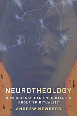 Neurotheologie: Wie die Wissenschaft uns über Spiritualität aufklären kann
