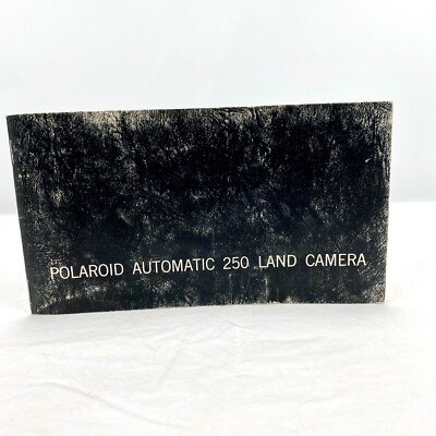 Polaroid Automatic 250 Land Camera Operating Instructions User Guide Manual 