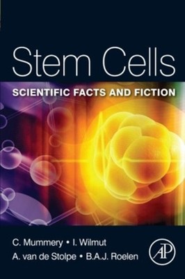 Stem Cells : Scientific Facts and Fiction Paperback