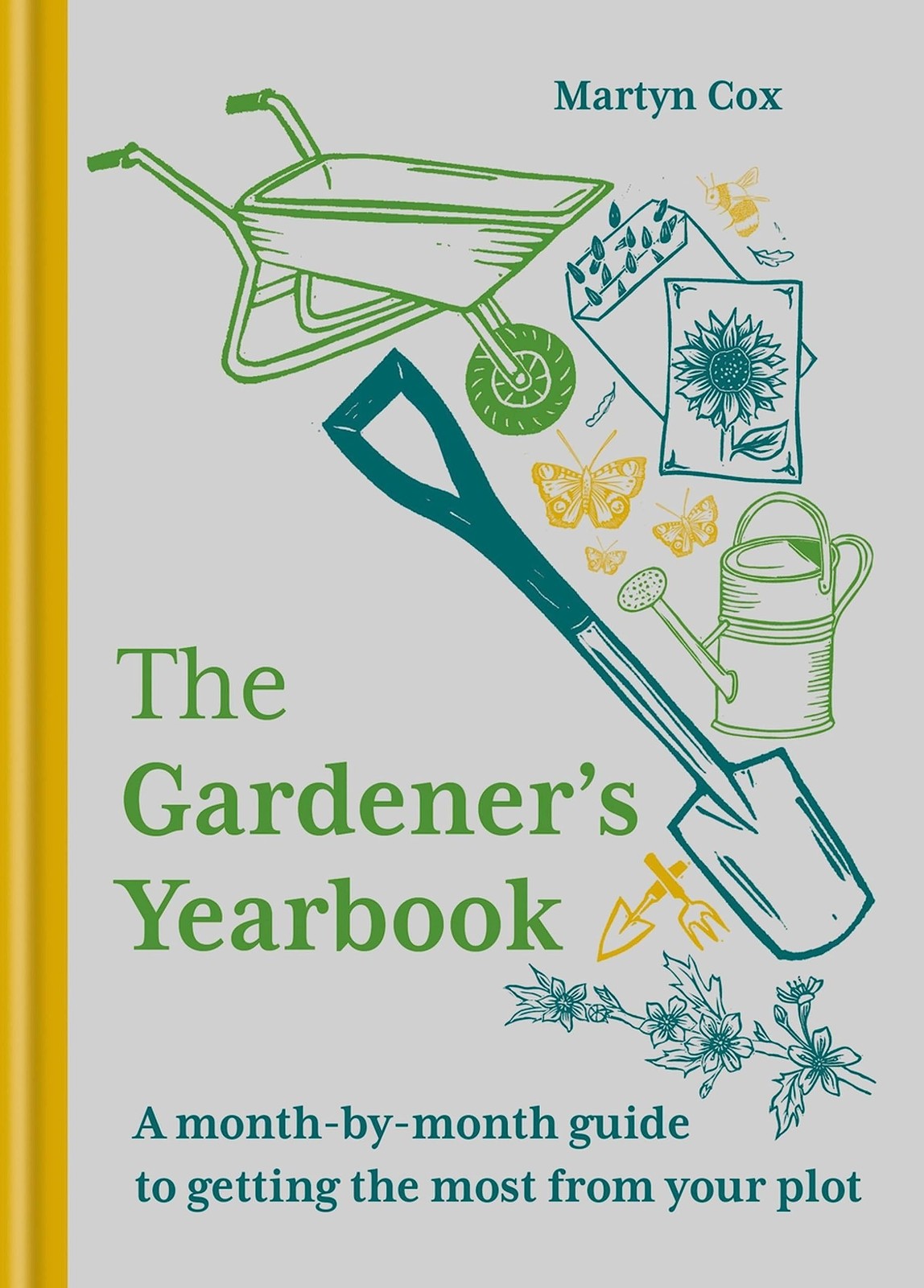 The Gardener's Yearbook : A Month-By-Month Guide To Getting The Most Out Of Your Plot Martyn Cox - Image 6