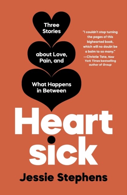 Heartsick by Jessie Stephens (Paperback Book)