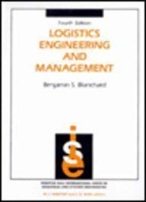 Logistic Engineering and Management Hardcover Benjamin S. Blancha