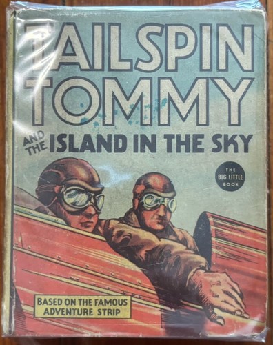 Tailspin Tommy and the Island in the Sky 1936 Big Little Book Hal Forrest