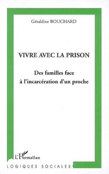 GéRaldine Bouchard | Vivre Avec La Prison | Taschenbuch | FranzöSisch (2020)-image