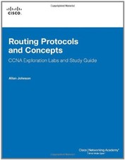 Routing Protocols and Concepts: CCNA Exploration Labs and Study 