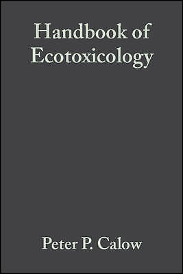 Handbook of Ecotoxicology Paperback published by Wiley-Blackwell 9780632049332