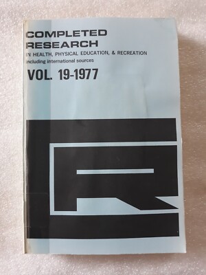 Completed Research In Health, Physical Education & Recreation, Vol. 19-1977 ec