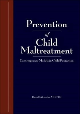 Research and Practices in Child Maltreatment Prevention, Volume One: Definitions