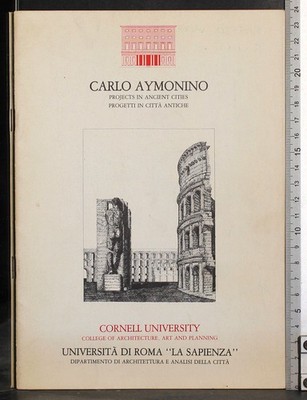 CARLO AYMONINO. AA.VV. CORNELL UNIVERSITY / LA SAPIENZA.